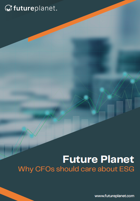 Future Planet Why CFOs Should Care About ESG July 2024 Cover